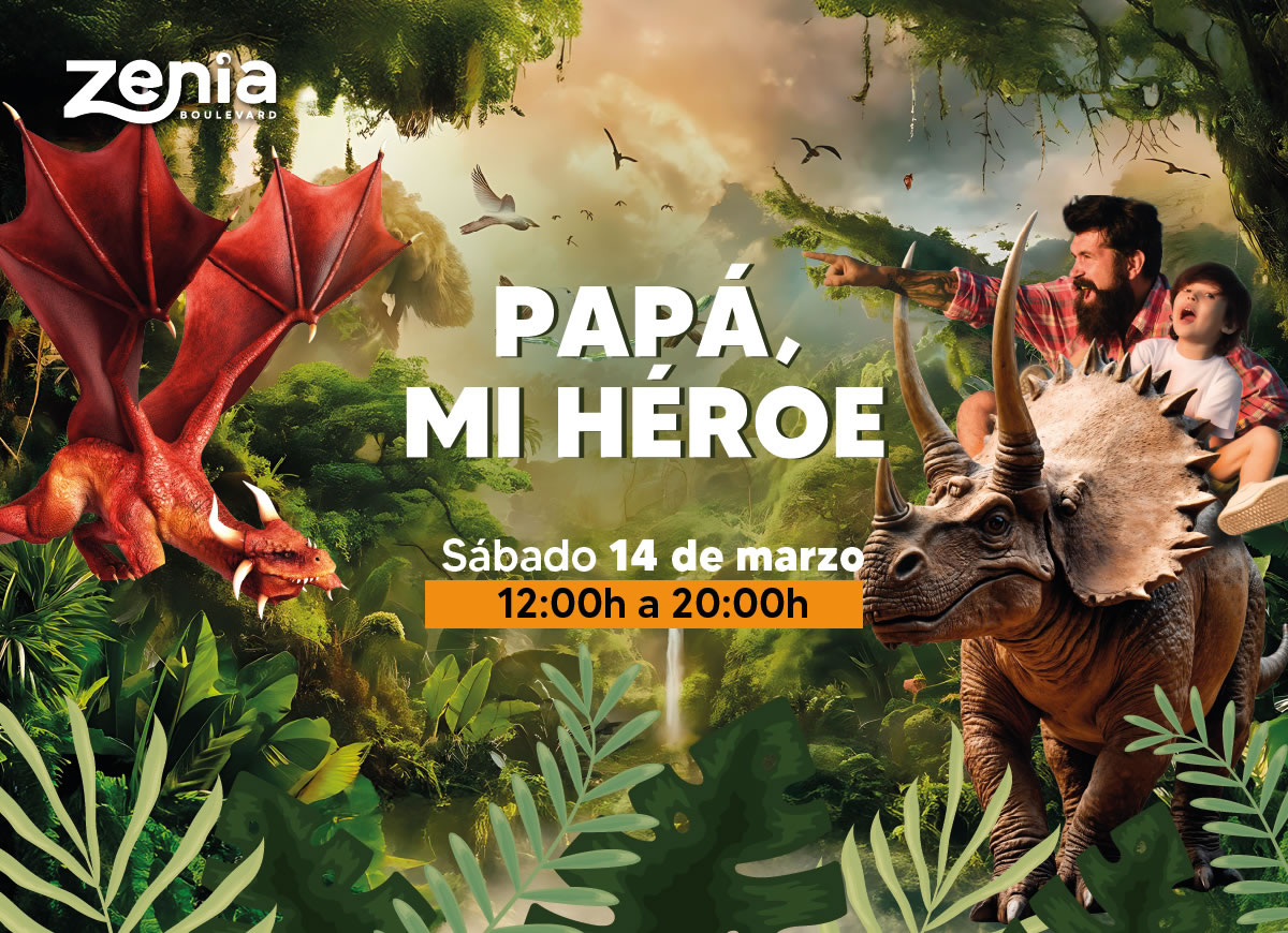 Día del Padre Zenia Boulevard