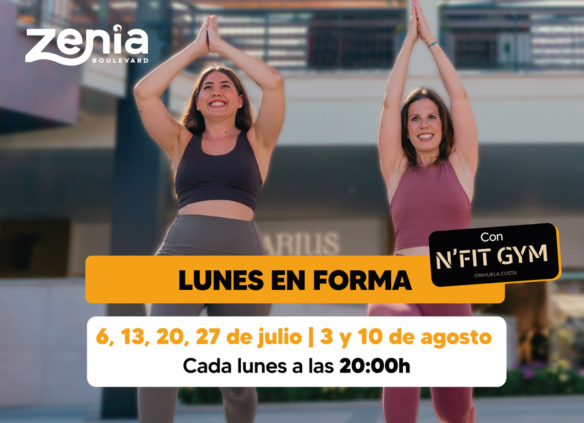 Lunes en forma Zenia Boulevard