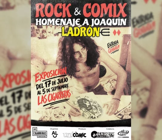 Exposición ‘Rock&Comix: homenaje a Joaquín Ladrón’ en Las Cigarreras Exposición Rock & Comix Joaquín Ladrón Las Cigarreras