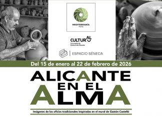 Exposición ‘Alicante en el alma’ en el Espacio Séneca Exposición Alicante en el alma Espacio Séneca