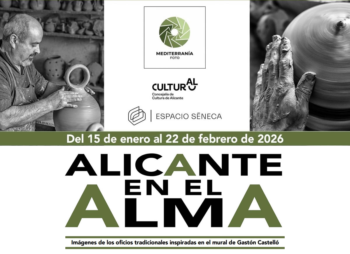 exposicion-alicante-en-el-alma-espacio-seneca Exposición Alicante en el alma Espacio Séneca